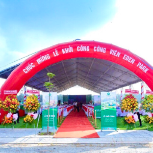 TỔ CHỨC LỄ KHỞI CÔNG EDEN PARK BÌNH DƯƠNG