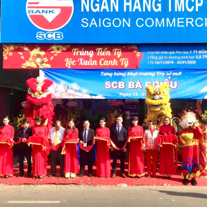 TỔ CHỨC KHAI TRƯƠNG NGÂN HÀNG SCB CHI NHÁNH BÀ CHIỂU