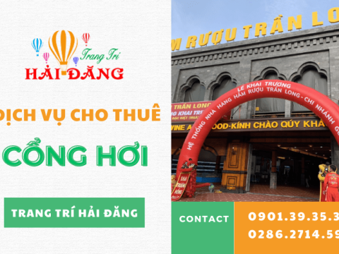 Dịch vụ cho thuê cổng hơi khai trương tại TPHCM